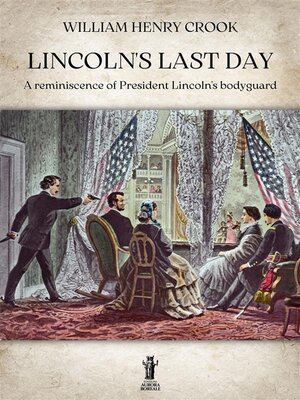 cover image of Lincoln's Last Day